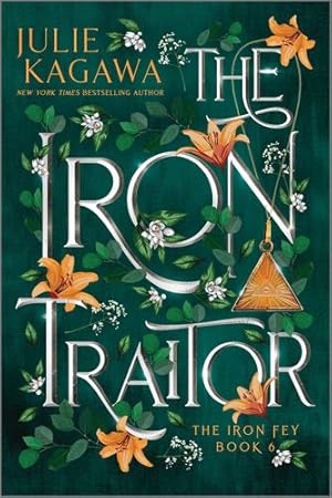 Seller image for The Iron Traitor Special Edition (The Iron Fey, 6) by Kagawa, Julie [Paperback ] for sale by booksXpress