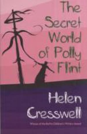 Seller image for The Secret World of Polly Flint for sale by Smartbuy