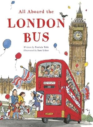 Seller image for All Aboard the London Bus by Toht, Patricia [Paperback ] for sale by booksXpress