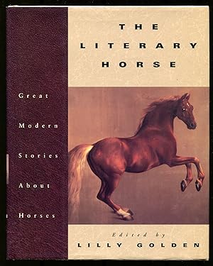 Seller image for The Literary Horse: Great Modern Horse Stories for sale by Between the Covers-Rare Books, Inc. ABAA
