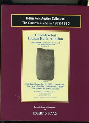 Seller image for Indian Relic Auction Collection : The Garth's Auctions 1972-1990, Volume 3 for sale by Daniel Liebert, Bookseller