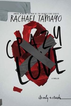 Seller image for Crazy Love by Tamayo, Rachael [Paperback ] for sale by booksXpress
