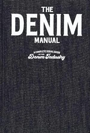 Seller image for The Denim Manual (Hardcover) for sale by Grand Eagle Retail