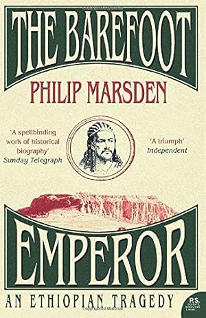 Seller image for Barefoot Emperor, The: An Ethiopian Tragedy [Soft Cover ] for sale by booksXpress