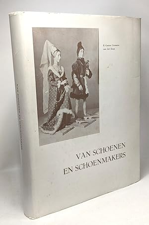 Seller image for Van schoenen en schoenmakers met tekeningen van de schrijfster - Tweede druk for sale by crealivres