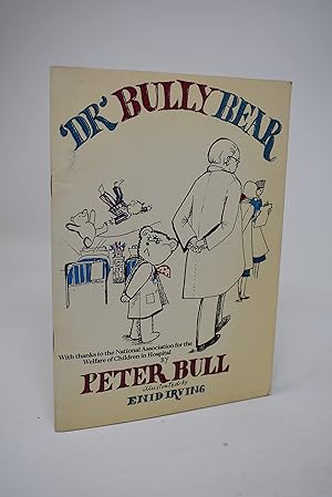 Seller image for Dr. Bully Bear for sale by Alder Bookshop UK