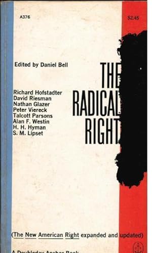 Image du vendeur pour The Radical Right (The New American Right Expanded and Updated) mis en vente par Goulds Book Arcade, Sydney