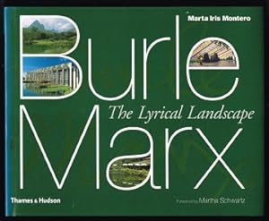 Bild des Verkufers fr Burle Marx: The Lyrical Landscape. - zum Verkauf von Libresso Antiquariat, Jens Hagedorn