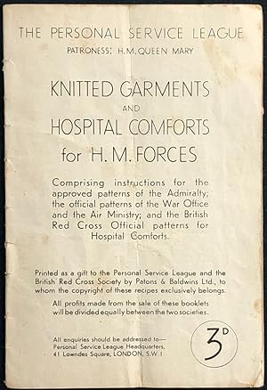 Knitted Garments And Hospital Comforts For H. M. Forces.