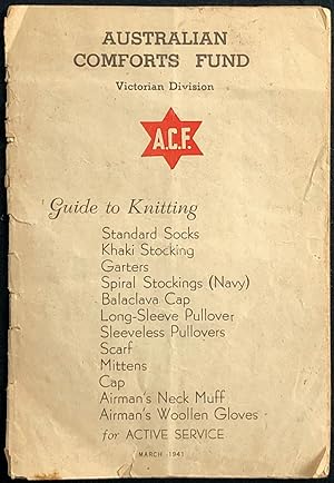 Guide to knitting : standard socks, khaki stocking, garters, spiral stockings (Navy), balaclava c...