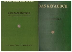 Das REFA-Buch. 2 Bände: 1. Arbeitsgestaltung. Mit einer Einführung in das Arbeitsstudium. 2. Zeit...