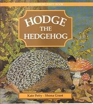 Imagen del vendedor de Hodge the Hedgehog a la venta por WeBuyBooks