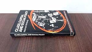 Seller image for Class, Capital and Social Policy for sale by BoundlessBookstore