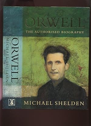 Bild des Verkufers fr Orwell, the Authorised Biography zum Verkauf von Roger Lucas Booksellers