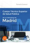 Cuerpo Técnico Superior de Salud Pública de la Comunidad de Madrid. Temario General