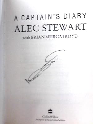 Seller image for Alec Stewart: A Captain's Diary for sale by World of Rare Books