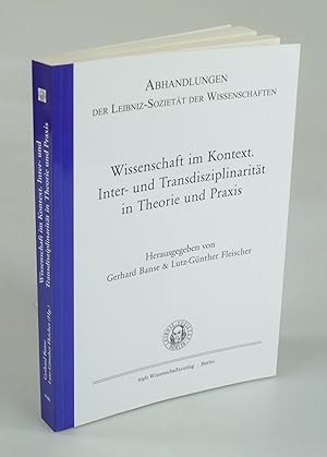 Bild des Verkufers fr Wissenschaft im Kontext. Inter- und Transdisziplinaritt in Theorie und Praxis. zum Verkauf von Antiquariat Dorner