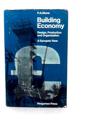 Seller image for Building Economy: Design, Production & Organisation for sale by World of Rare Books