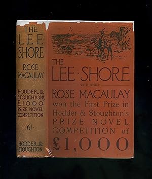 THE LEE SHORE - First Prize in Hodder and Stoughton's £1000 Novel Competition 1912 [Fourth Editio...