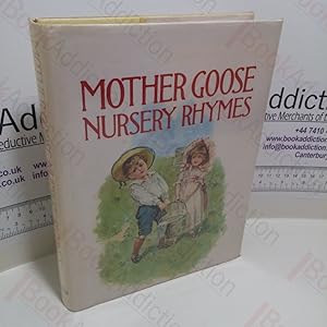 Image du vendeur pour Mother Goose Nursery Rhymes mis en vente par BookAddiction (ibooknet member)