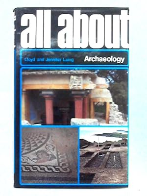 Imagen del vendedor de All About Archaeology a la venta por World of Rare Books