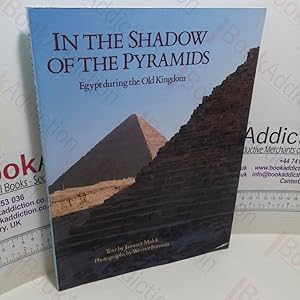 Imagen del vendedor de Echoes in the Shadow of the Pyramids: Egypt During the Old Kingdom a la venta por BookAddiction (ibooknet member)