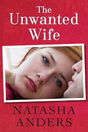 Imagen del vendedor de Unwanted Wife a la venta por GreatBookPrices