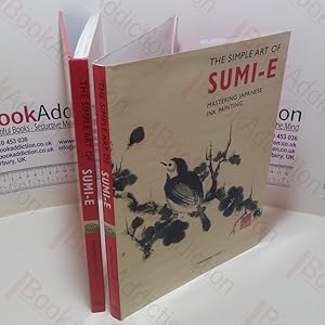 The Simple Art of Sumi-e : A Step-by-step Guide to Japanese Brush Painting