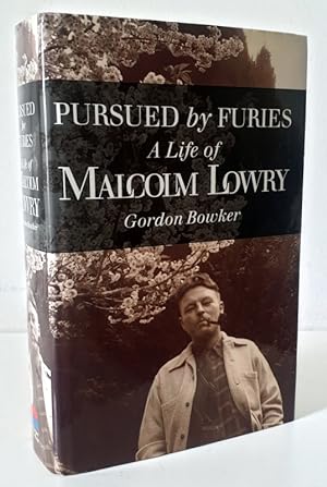 Seller image for Pursued by Furies: A Life of Malcolm Lowry for sale by Books Written By (PBFA Member)