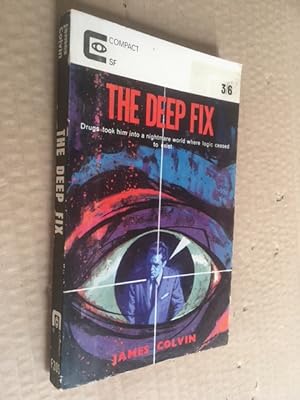 Seller image for The Deep Fix for sale by Raymond Tait