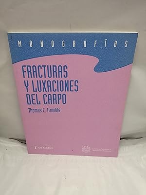 Seller image for Fracturas y luxaciones del carpo for sale by Libros Angulo