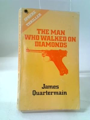 Seller image for Man Who Walked on Diamonds for sale by World of Rare Books