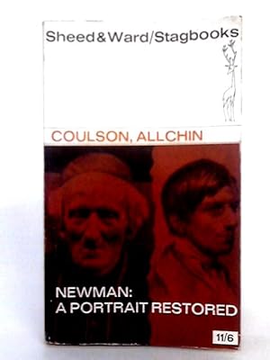 Image du vendeur pour Newman; A Portrait Restored (Stagbooks Series) mis en vente par World of Rare Books
