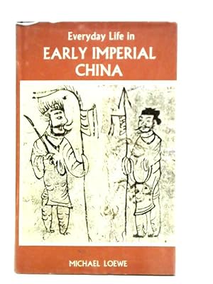 Image du vendeur pour Everyday Life In Early Imperial China mis en vente par World of Rare Books
