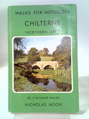 Bild des Verkufers fr Chilterns-Northern Area Walks For Motorists( zum Verkauf von World of Rare Books