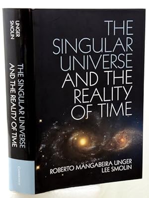 Bild des Verkufers fr THE SINGULAR UNIVERSE AND THE REALITY OF TIME. A Proposal in Natural Philosophy. zum Verkauf von Francis Edwards ABA ILAB