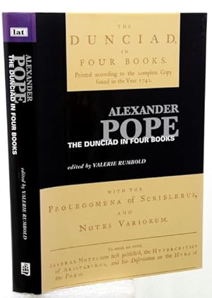 Bild des Verkufers fr THE DUNCIAD in Four Books. Edited by Valerie Rumbold. zum Verkauf von Francis Edwards ABA ILAB