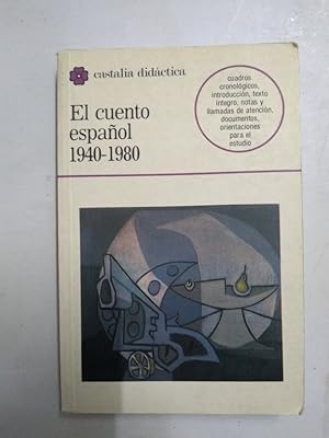 Bild des Verkufers fr El cuento espaol 1940-1980 zum Verkauf von Libros Ambig