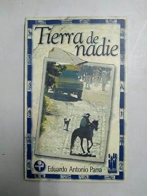 Seller image for Tierra de nadie for sale by Libros Ambig