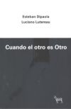 Seller image for Cuando el otro es otro for sale by Agapea Libros