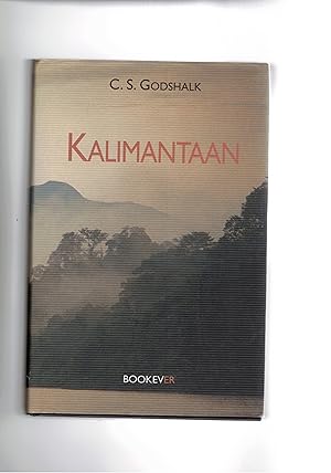 Seller image for Kalimantaan. Romanzo. La storia di un giovane inglese che 150 anni fa fond un regno nel Borneo. for sale by Libreria Gull