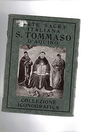Seller image for San Tommaso d'Aquino. Coll. Arte sacra italiana. for sale by Libreria Gull