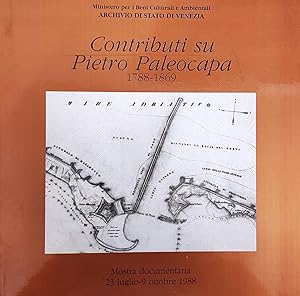 CONTRIBUTI SU PIETRO PALEOCAPA. 1788 - 1869