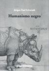 Immagine del venditore per HUMANISMO NEGRO venduto da Agapea Libros