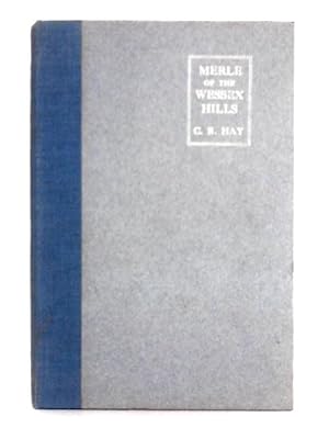 Image du vendeur pour Merle of the Wessex Hills mis en vente par World of Rare Books