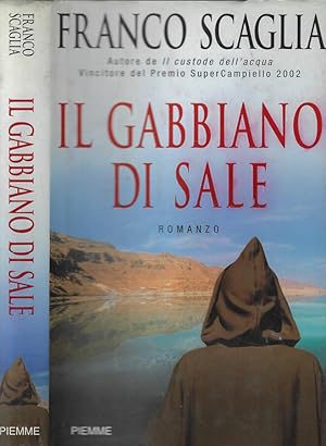 Bild des Verkufers fr Il gabbiano di sale zum Verkauf von Biblioteca di Babele