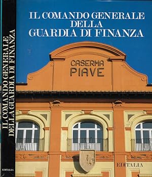 Bild des Verkufers fr Il comando generale della Guardia di Finanza zum Verkauf von Biblioteca di Babele