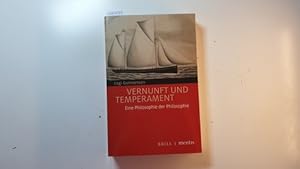 Bild des Verkufers fr Vernunft und Temperament : eine Philosophie der Philosophie zum Verkauf von Gebrauchtbcherlogistik  H.J. Lauterbach