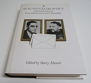 Bild des Verkufers fr Pound/Zukofsky: Selected Letters of Ezra Pound and Louis Zukofsky zum Verkauf von Test Centre Books