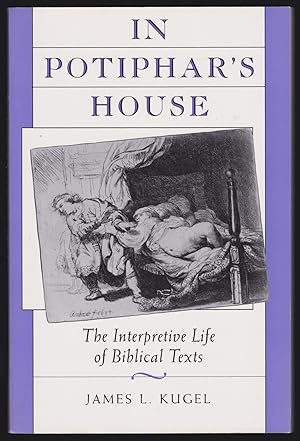 Seller image for In Potiphar's House: The Interpretive Life of Biblical Texts for sale by JNBookseller